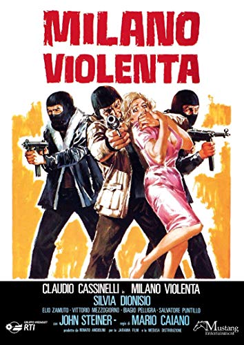 Movie Milano Violenta