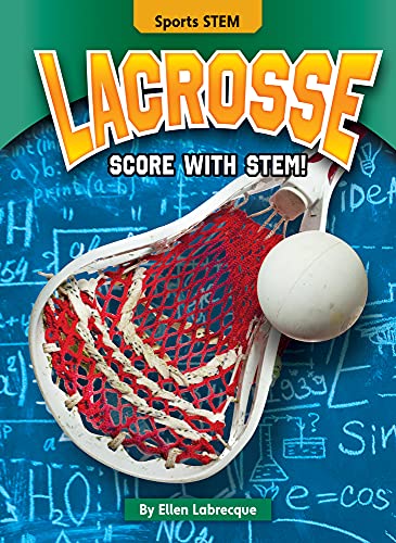 Lacrosse: Score with Stem! (Sports Stem)
