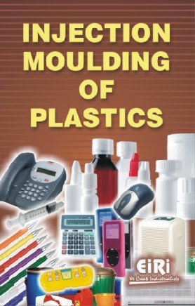 An Introduction To The Injection Moulding Of Plastics