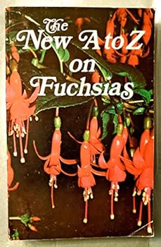 Paperback New A To Z On Fuchsias (abridged Version) Book