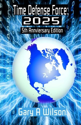 Gary A WilsonTime Defense Force 5th Anniversary