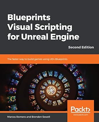 Amazon.com: Blueprints Visual Scripting for Unreal Engine: The faster ...