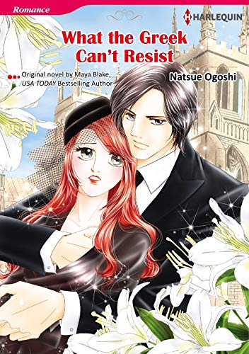 Amazon Com What The Greek Can T Resist Harlequin Comics Ebook Maya Blake Natsue Ogoshi Kindle Store
