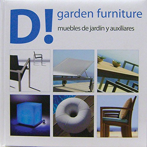 GARDEN FURNITURE. MUEBLES DE JARDIN Y AUXILIARES