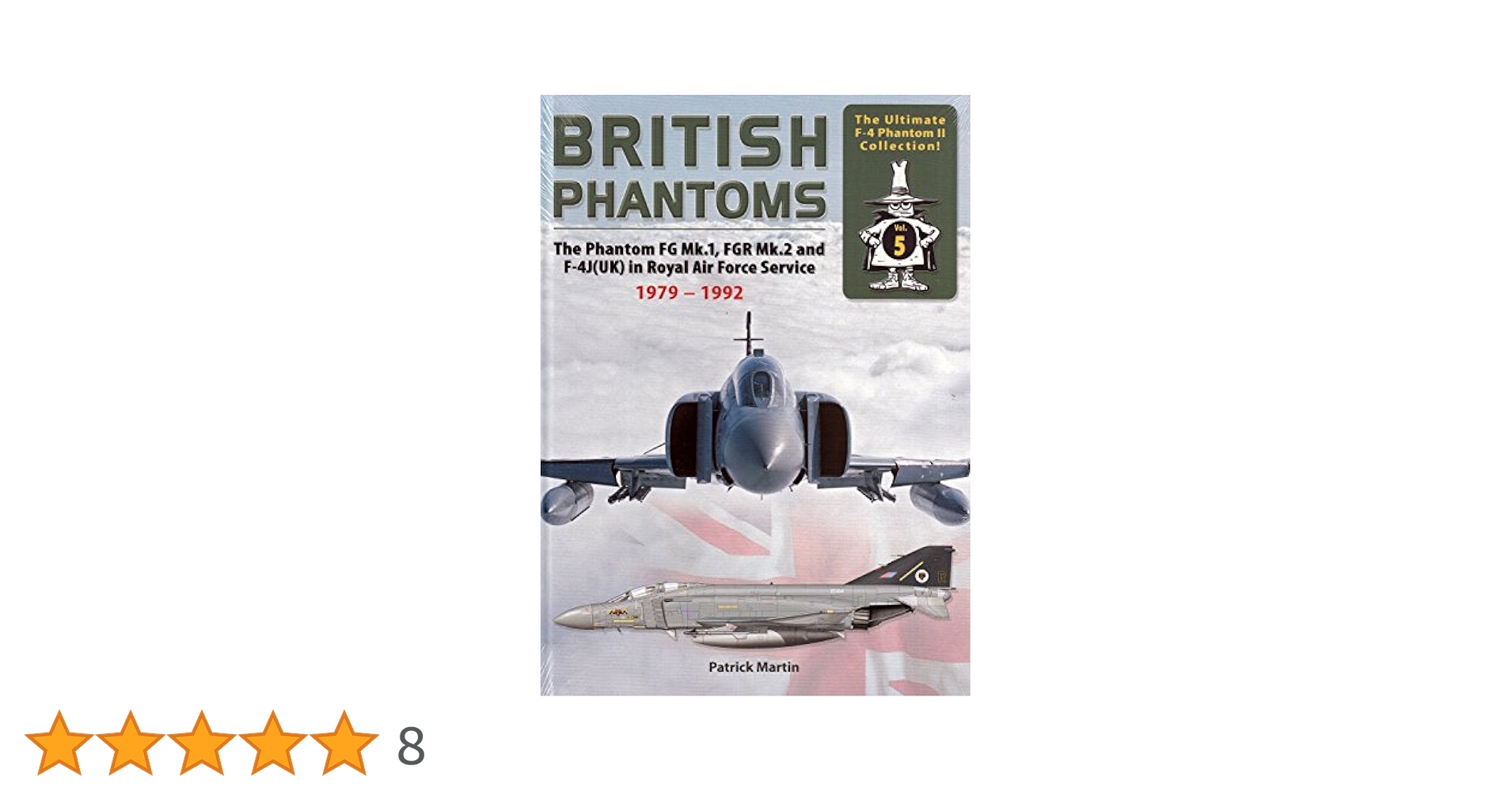 洋書 British Phantoms F-4J/FGR.1 & FGR.2 Building the British Phantoms Volume Two – KLP Publishing