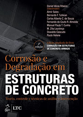 Corrosão e Degradação em Estruturas de Concreto