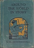 Around the World in Story: Book 6: Stories in Music Appreciation B00B7DGYGS Book Cover