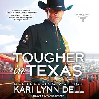 Tougher in Texas Audiolibro Por Kari Lynn Dell arte de portada