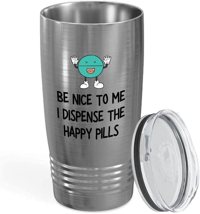 Pharmacist Silver Edition Viking Tumbler 20oz - Be Nice To Me A - Nurse Doctor Chemist Pharmacy Technician Patient Practicioner Laboratory Research Technologist