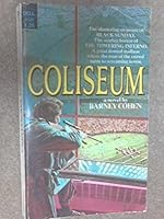 Coliseum B000NPP93K Book Cover