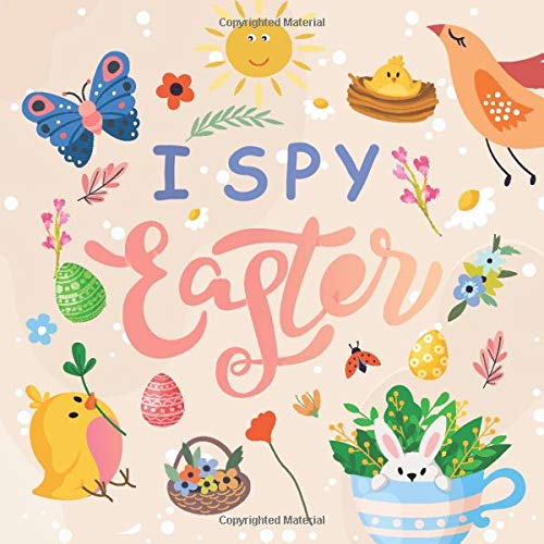 I Spy Easter: Can You Find It! - Happy Easter Word Guessing Game for Toddler & Kids Preschool age 1-