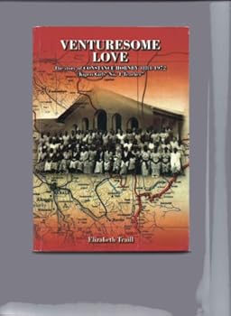Paperback Venturesome Love: The Story of Constance Hornby 1881-1972 Book