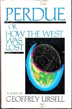Hardcover Perdue, or, How the west was lost: A novel Book