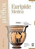 Euripide Medea. Per le Scuole superiori. Con e-book. Con espansione online (Vol. 1)