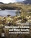 Nature-Based Solutions and Water Security: An Action Agenda for the 21st Century (English Edition)