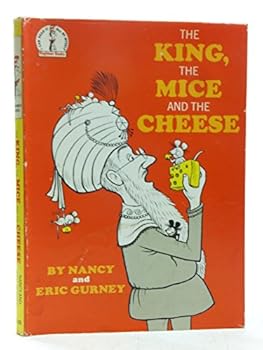Hardcover King, the Mice and the Cheese (Beginner Books) Book