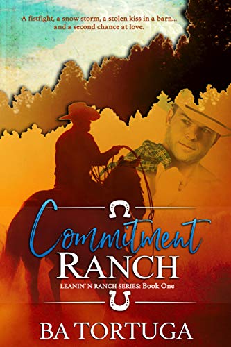 Commitment Ranch (Leanin' N Book 1) (English Edition)