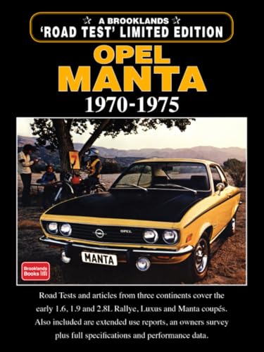 Opel manta limited edition 1970-1975: road test book
