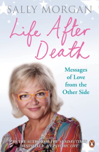 Life After Death: Messages of Love from the Other