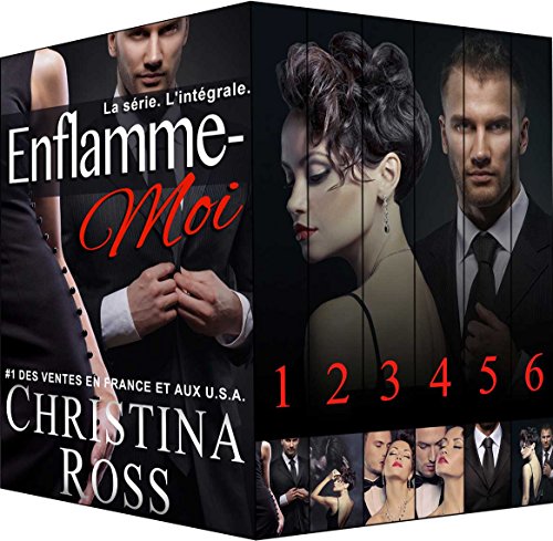 TĂ©lĂ©charger Enflamme-Moi: Volumes 1-6. L’intĂ©grale Gratuit