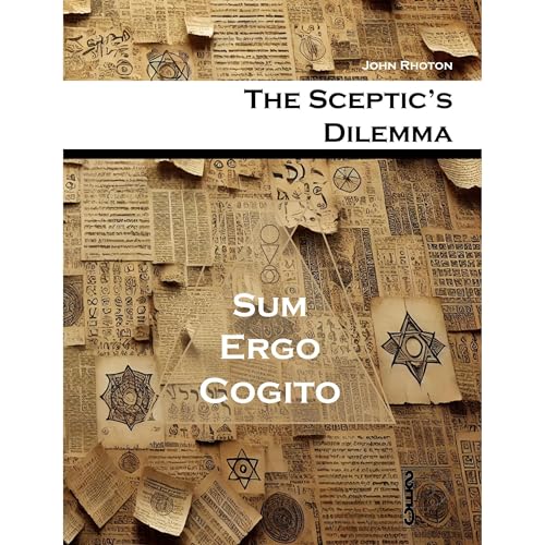 The Sceptic's Dilemma by John Rhoton episode artwork