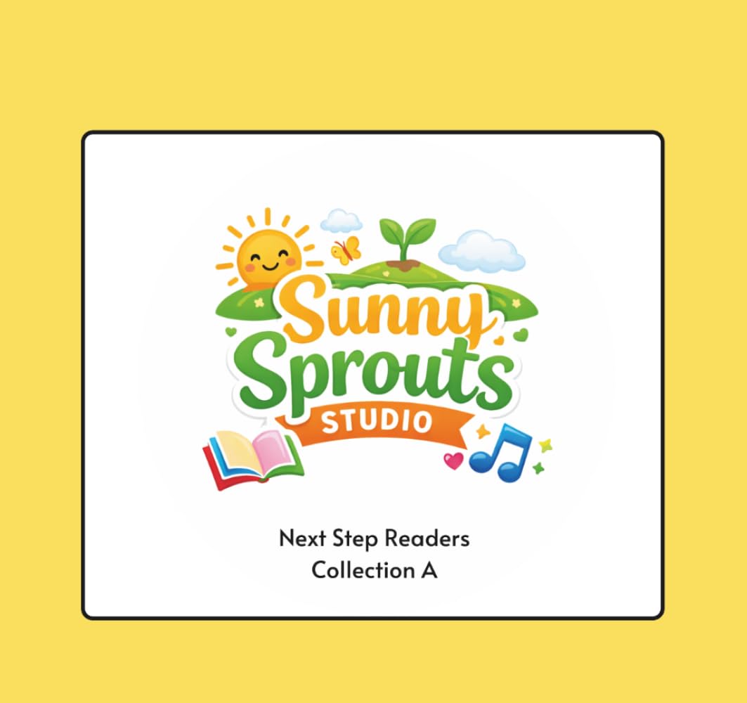 Sunny Sprouts Reading Series - Next Step Readers: Collection A (Sunny Sprouts Studio Phonics Readers – Early Readers)