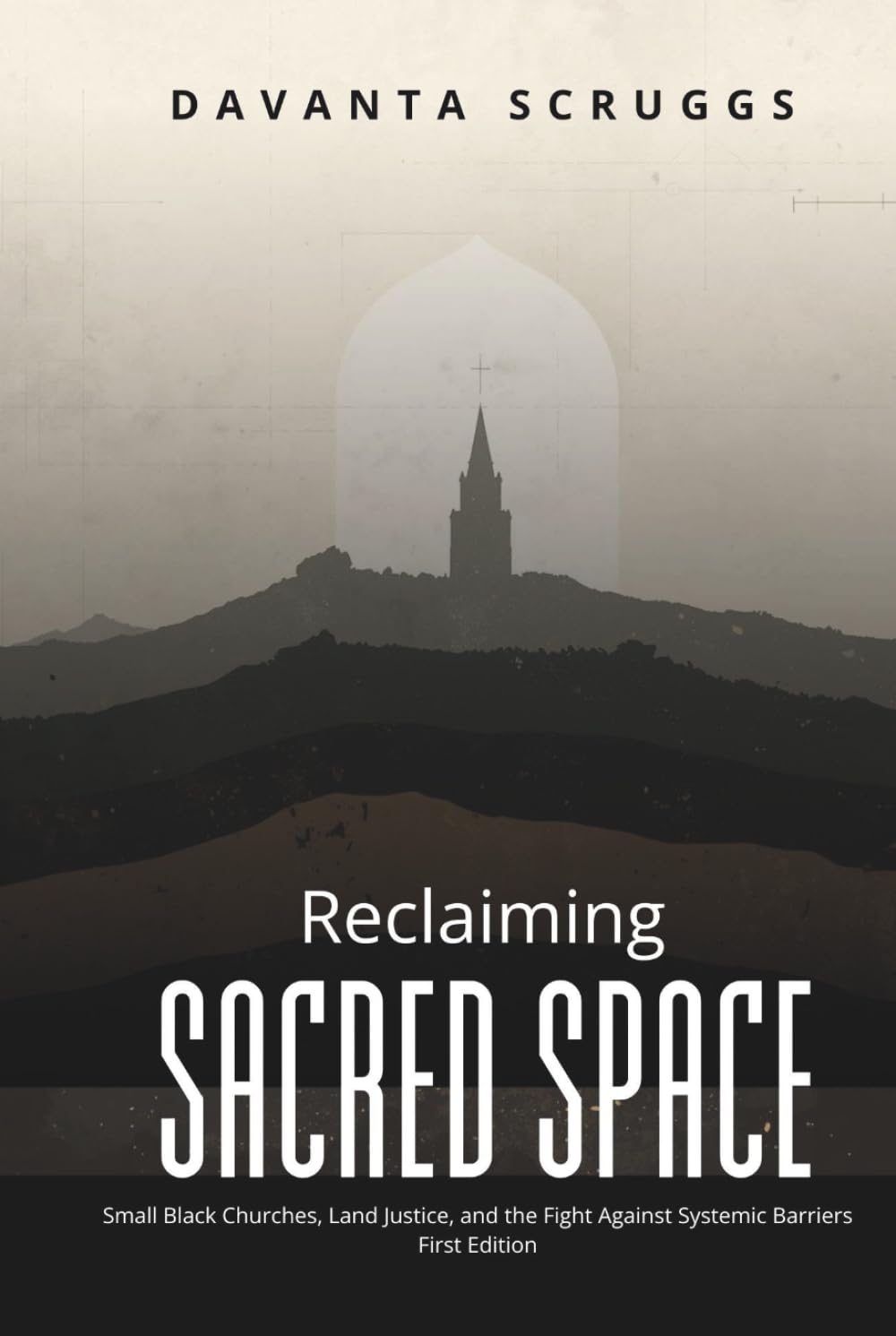 Reclaiming Sacred Space: Small Black Churches, Land Justice, and the Fight Against Systemic Barriers