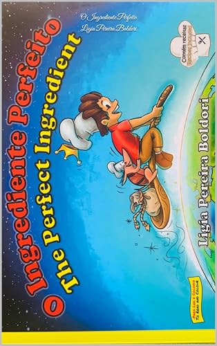  O Ingrediente Perfeito : The Perfect Ingredient (Portuguese Edition)