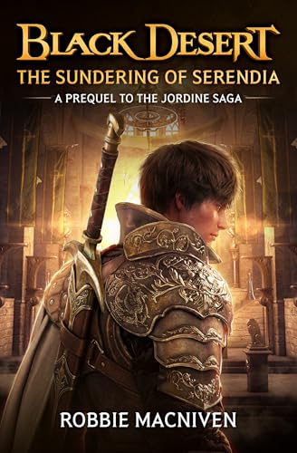 Cover of Black Desert: The Sundering of Serendia