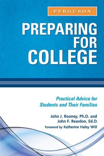 Preparing for College: Practical Advice for Students and Their Families