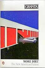 Granta 19: More Dirt: The New American Fiction