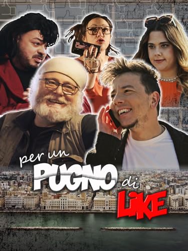  Per un pugno di like