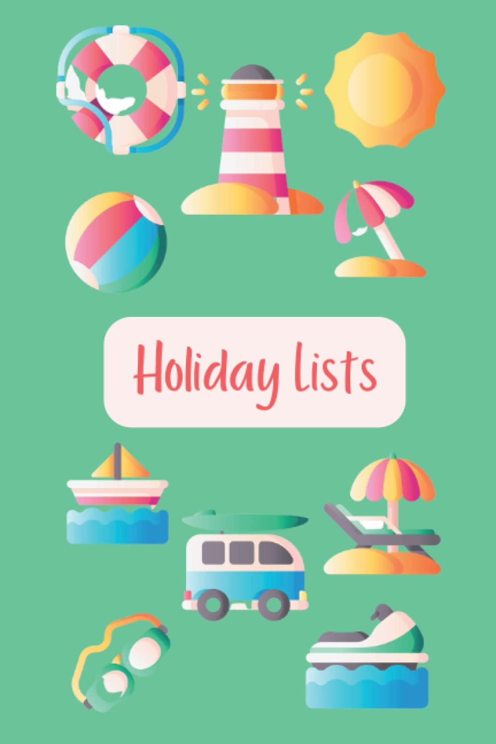 Holiday Lists: Organise Your Holiday