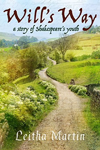 Will's Way: A Story of Shakespeare's Youth