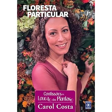 Capa do livro Confissões da Louca das Plantas - Floresta Particular