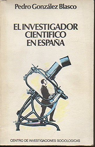 El investigador científico en España: 28 (Monografías)