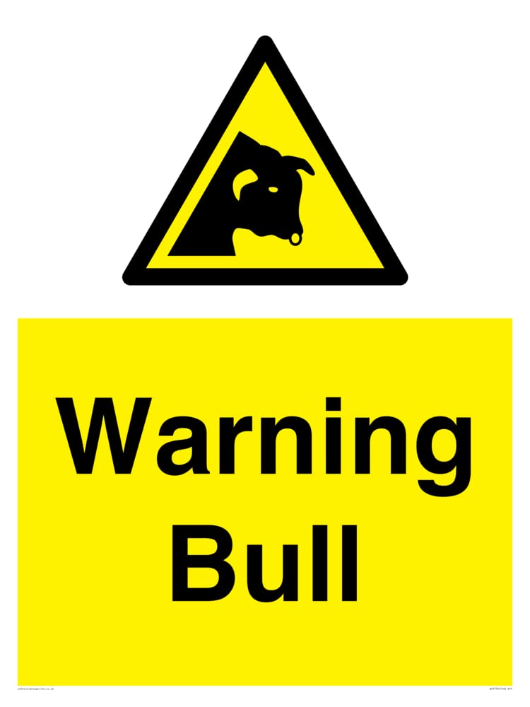 Warning bull Sign - 600x800mm - A1P, Yellow/White