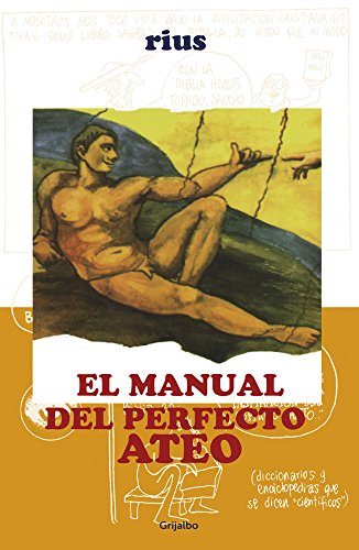 Manual del perfecto ateo (Spanish Edition)