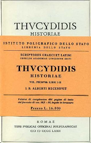 Thucydidis historiae: Historiae. Vol. I. Libri I-II: 1 Thucydidis historiae: Historiae. Vol. I. Libri I-II: 1