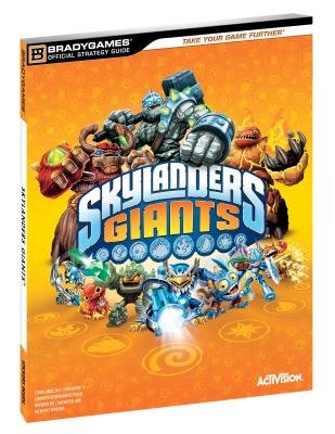 Skylanders Giants Official Strategy Guide Skylanders Giants Official ...