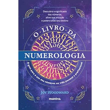 Capa do livro O livro da numerologia: O guia para o domínio dos números e seu uso na vida pessoal e profissional