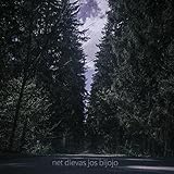 net dievas jos bijojo