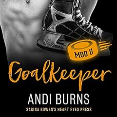 Goalkeeper Audiolibro Por Andi Burns, Heart Eyes Press arte de portada