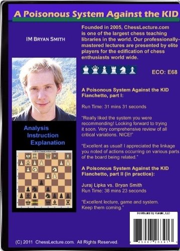 A Poisonous System Against the KID Fianchetto - Chess Lecture - Volume 29 Chess DVD