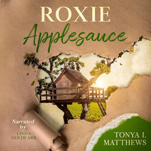 Roxie Applesauce Audiolivro Por Tonya L Matthews capa