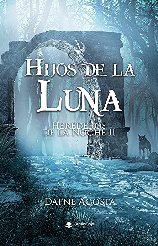 Hijos de la luna: Herederos de la noche II