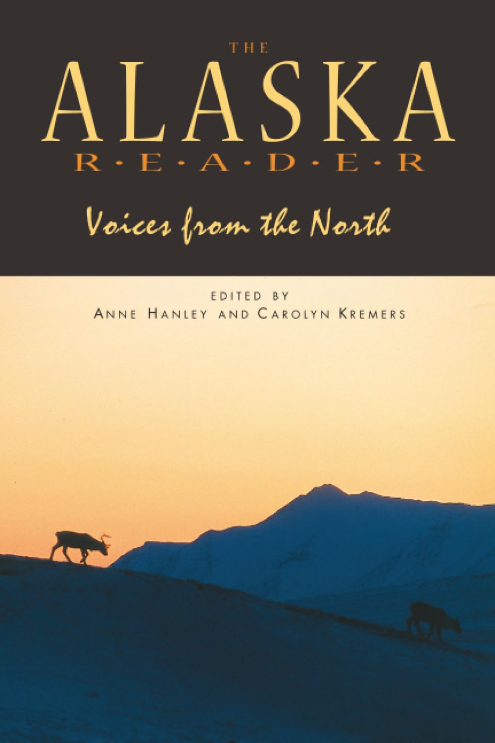 Buy Alaska Reader: Voices from the North — BookShops.in