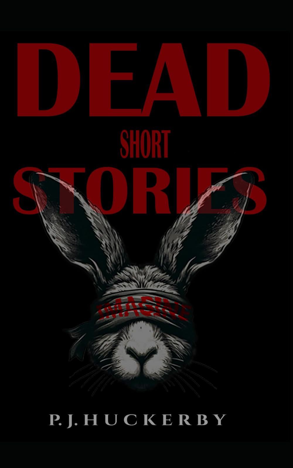 DEAD SHORT STORIES