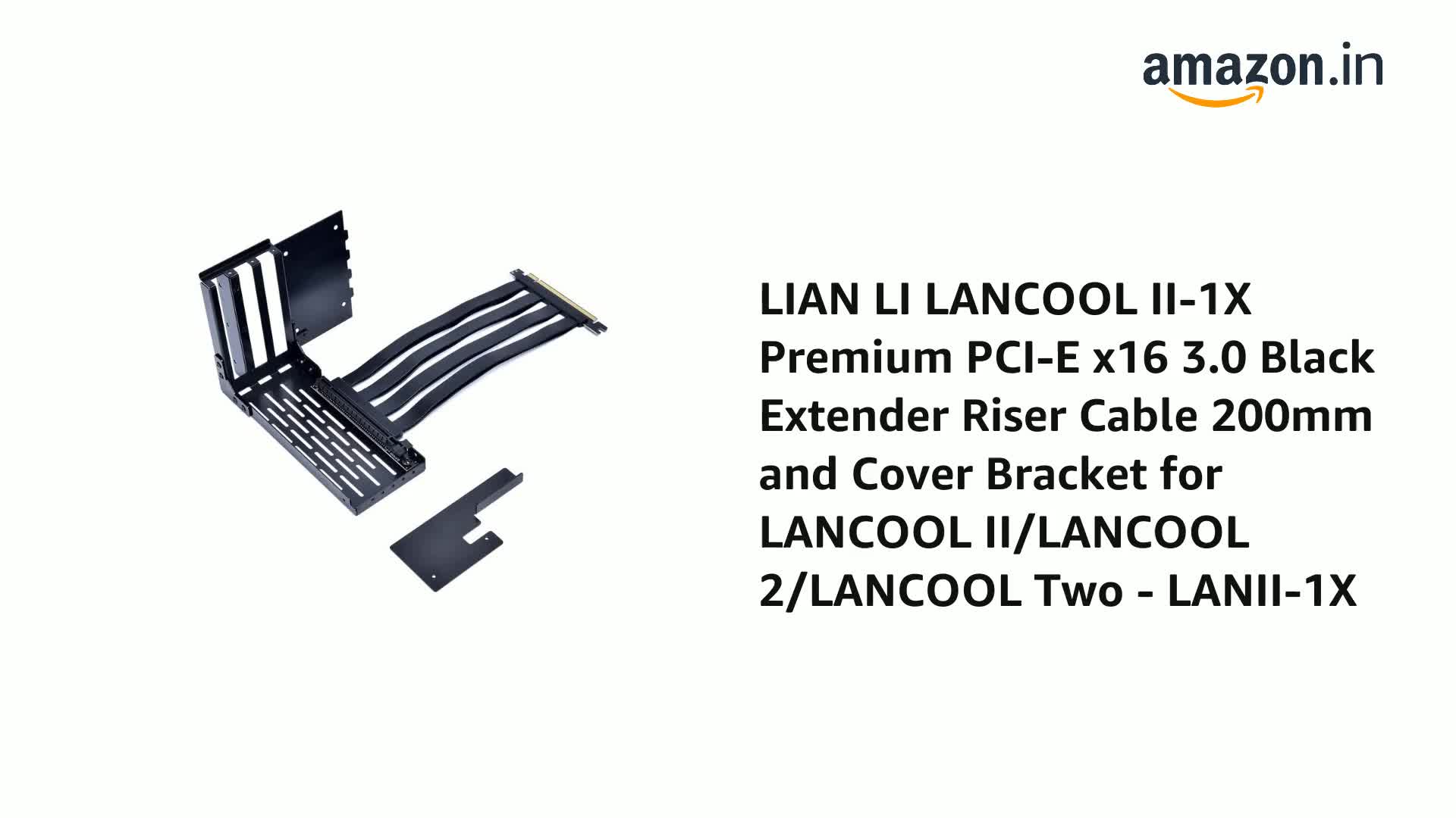 Amazon.in: Buy LIAN LI LANCOOL II-1X Premium PCI-E x16 3.0 Black