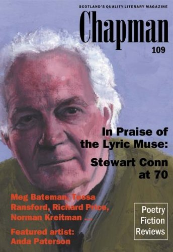 Chapman 109: In Praise of the Lyric Muse - Stewart Conn at 70 ("Chapman", Scotland's Quality Literary Magazine)